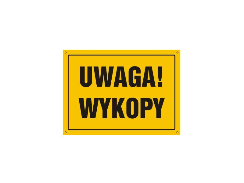 Tablica  "UWAGA! WYKOPY" 22,5x30