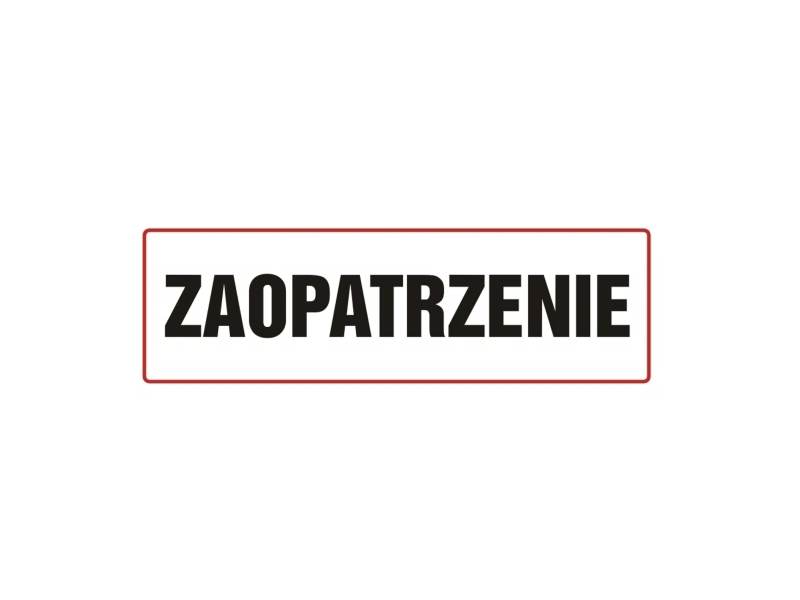 Tabliczka "ZAOPATRZENIE" 10x30