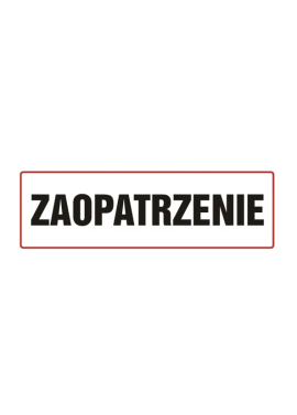 Tabliczka "ZAOPATRZENIE" 10x30