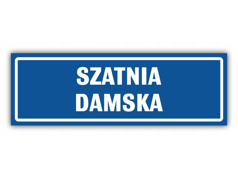 Tabliczka "SZATNIA DAMSKA" 10x30