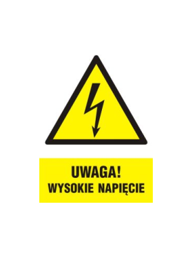 Naklejka "UWAGA! WYSOKIE NAPIĘCIE" 10x15